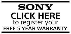 Register your FREE 5 year warranty at: www.sony.co.uk/promo/5yearwarranty Register your FREE 5 year warranty at: www.sony.co.uk/promo/5yearwarranty